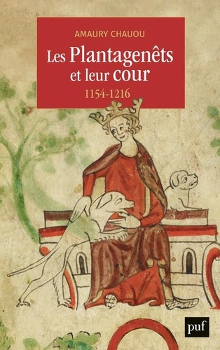 Les PLantagenêts et leur cour