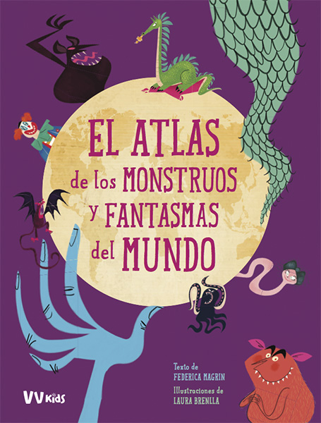 El Atlas de los Monstruos y Fantasmas del Mundo. 9788468259406