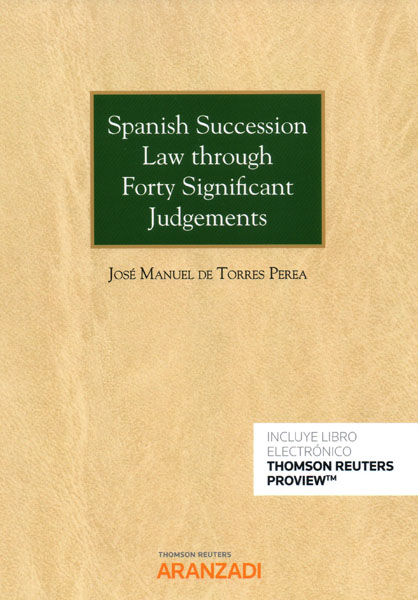 Spanish succession Law through forty significant judgements