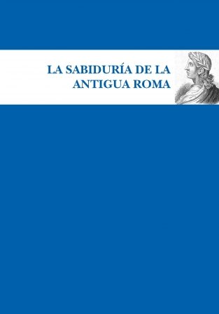 La sabiduría de la Antigua Roma. 9788417797935
