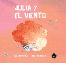 Julia y el viento. 9788494946936