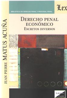 Derecho penal económico. 9789563926569