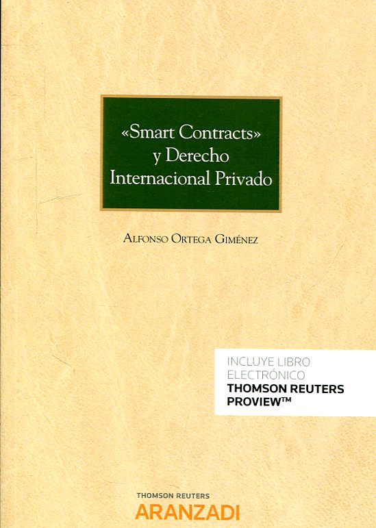 "Smart contracts" y Derecho internacional privado. 9788413091877