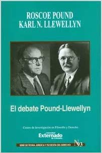 El debate Pound-Llewellyn. 9789587729733
