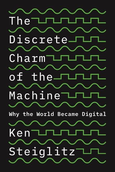 The discrete charm of the machine. 9780691179438