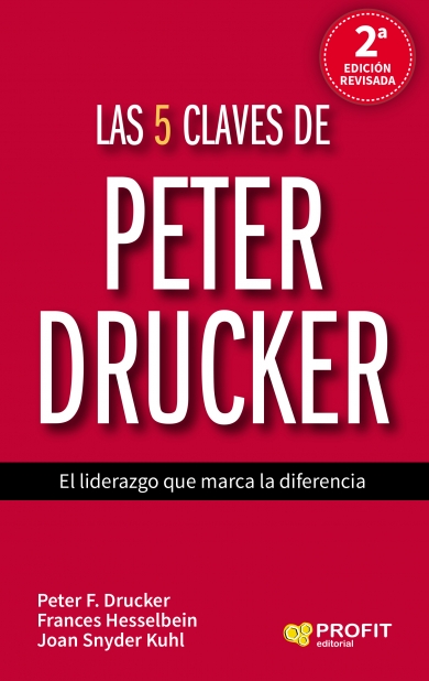 Las 5 claves de Peter Drucker. 9788417209315