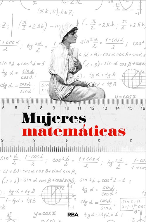 Mujeres matemáticas. 9788491872665