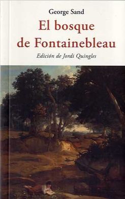 El bosque de Fontainebleau. 9788494984723