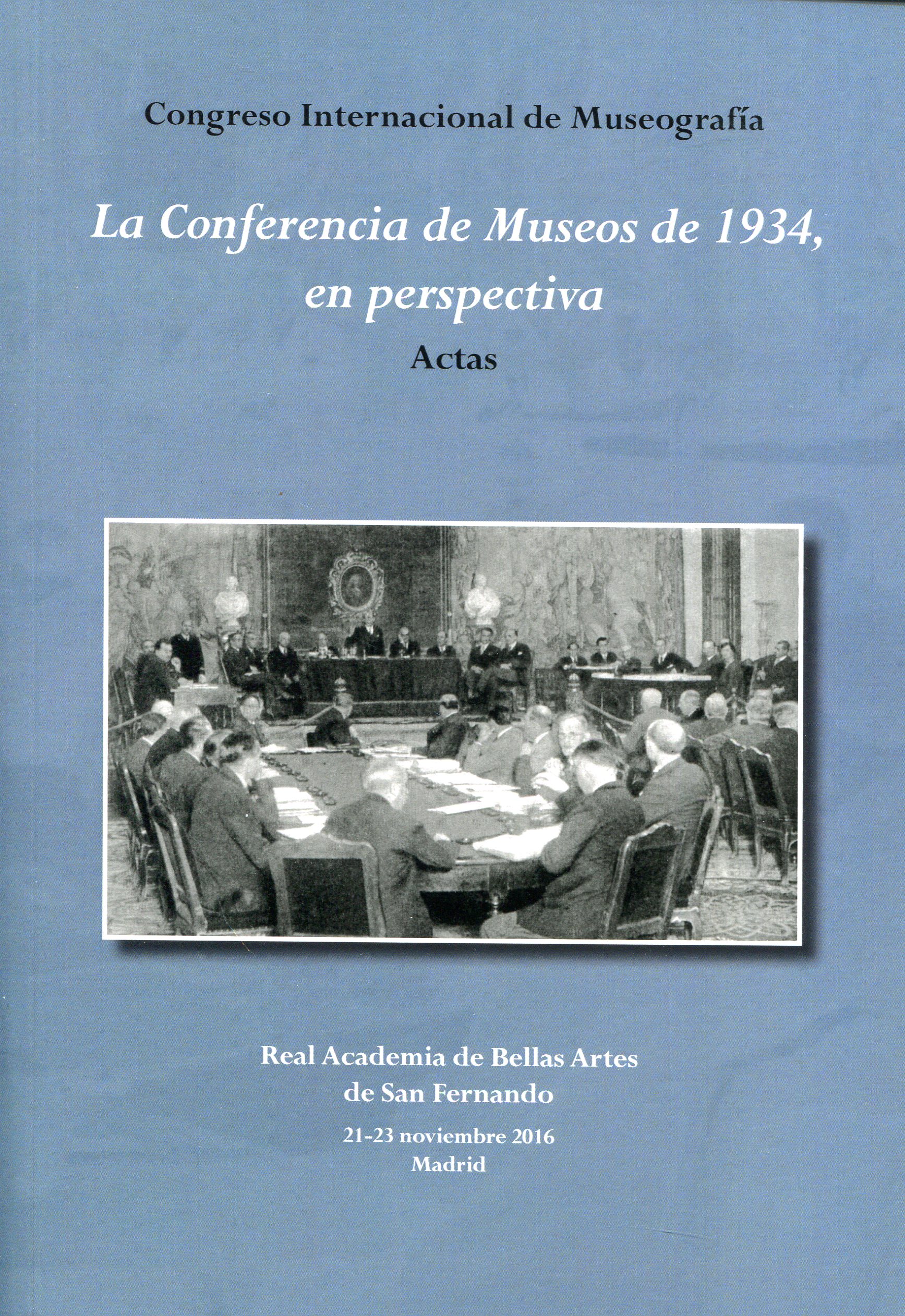 La Conferencia de Museos de 1934, en perspectiva