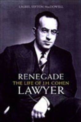 Renegade lawyer. 9780802085603