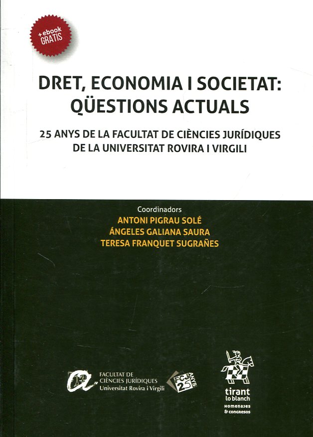 Dret, economia i societat: qüestions actuals. 9788413130705