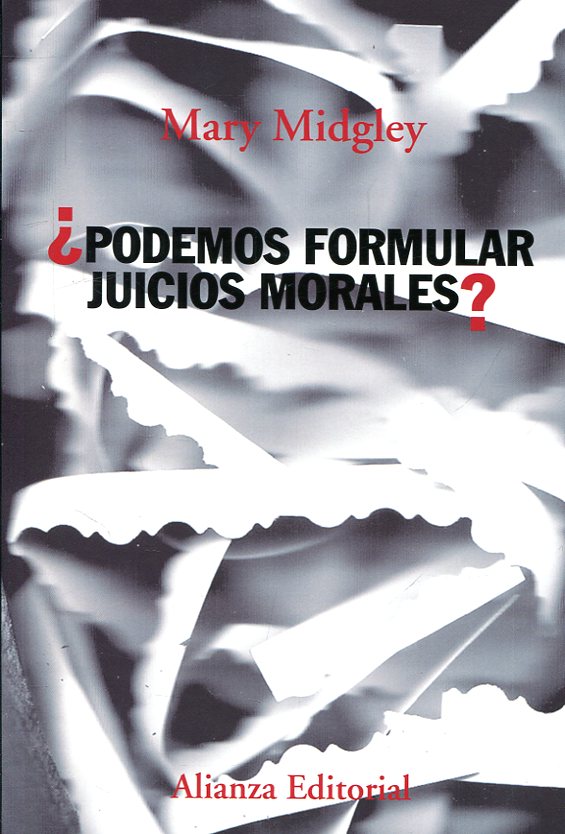 ¿Podemos formular juicios morales?