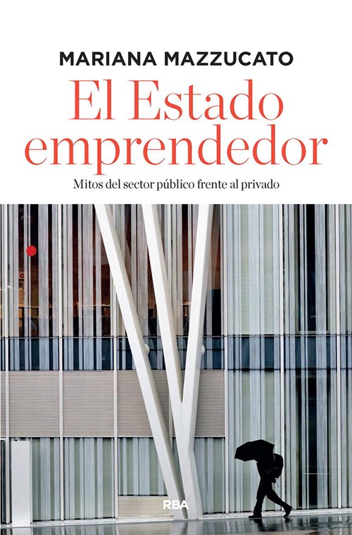 El Estado emprendedor