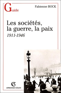 Les sociétés, la guerre, la paix. 9782200265571