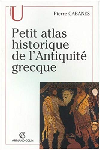 Petit atlas historique de l'Antiquité Grecque