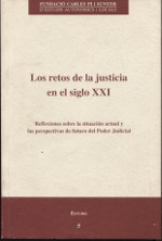 Los retos de la justicia en el siglo XXI