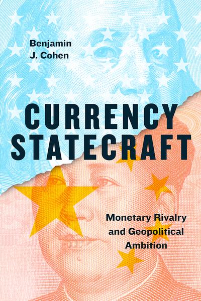 Currency statecraft. 9780226587721