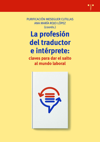 La profesión del traductor e intérprete