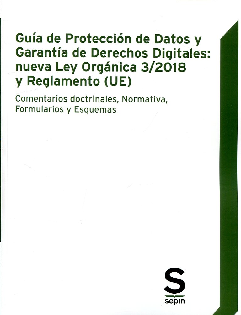 Guía de protección de datos y garantía de derechos digitales. 9788417414917