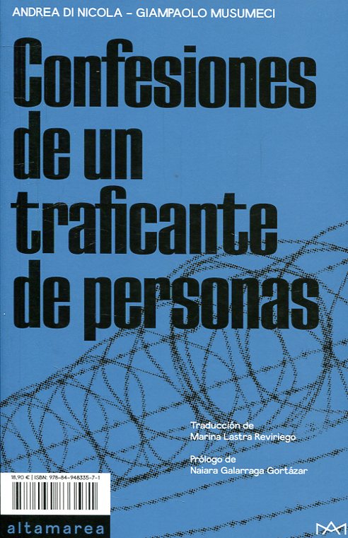 Confesiones de un traficante de personas. 9788494833571