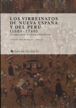 Los virreinatos de Nueva España y del Perú (1680-1740). 9788490962077