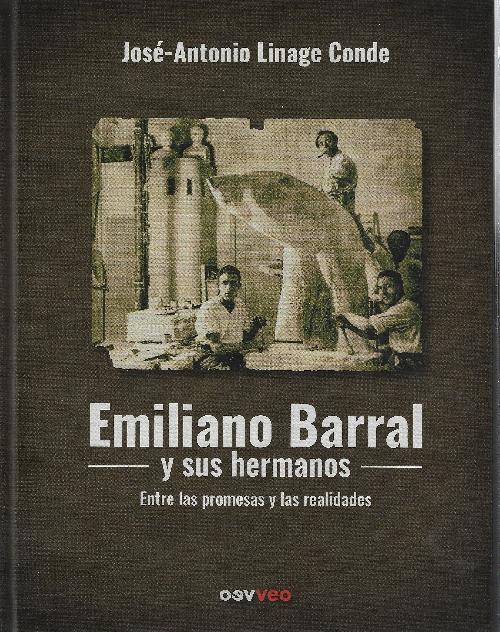 Emiliano Barral y sus hermanos