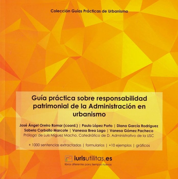 Guía práctica sobre responsabilidad patrimonial de la Administración en urbanismo