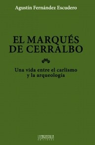 El marqués de Cerralbo