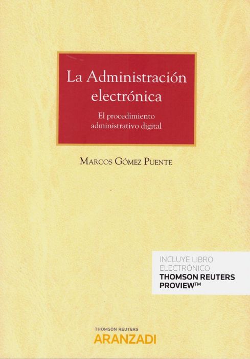 La Administración electrónica. 9788413090948