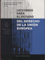 Lecciones para el estudio del Derecho de la Unión Europea. 9788417633448