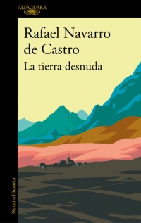 La tierra desnuda. 9788420434797