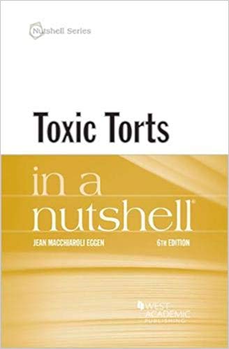 Toxic torts in a nutshell