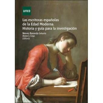 Las escritoras españolas de la Edad Moderna. 9788436273540