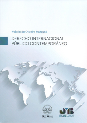 Derecho Internacional Público contemporáneo. 9788494977558