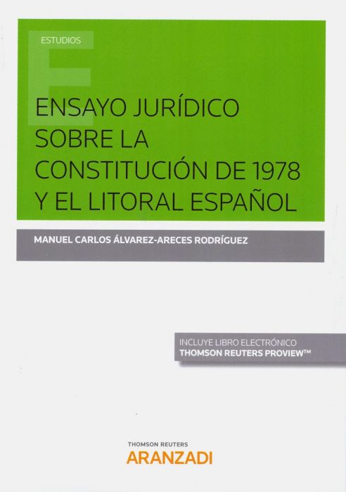 Ensayo jurídico sobre la Constitución de 1978 y el litoral español