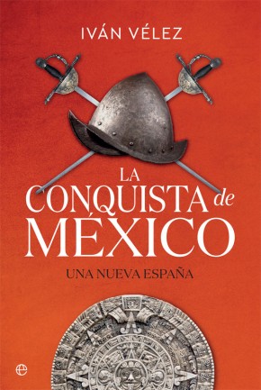 La conquista de México