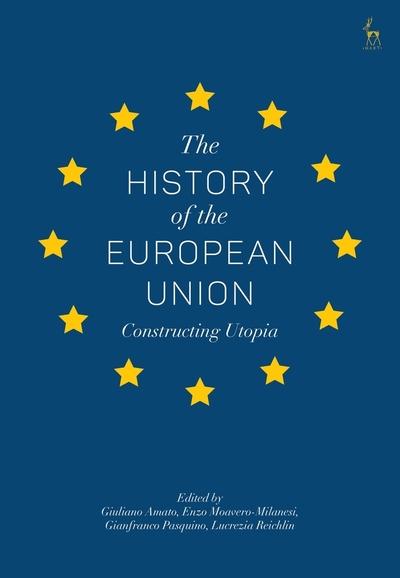 The history of European Union. 9781509917419