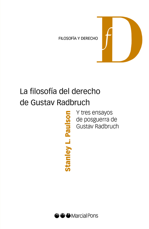 La filosofía del derecho de Gustav Radbruch