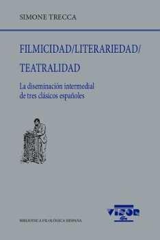 Filmicidad / Literariedad / Teatralidad. 9788498952179