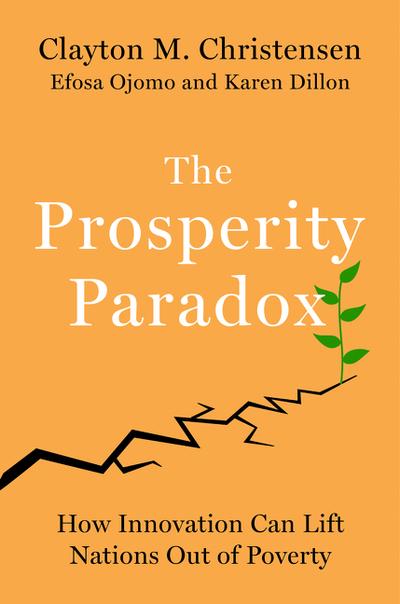 The prosperity paradox