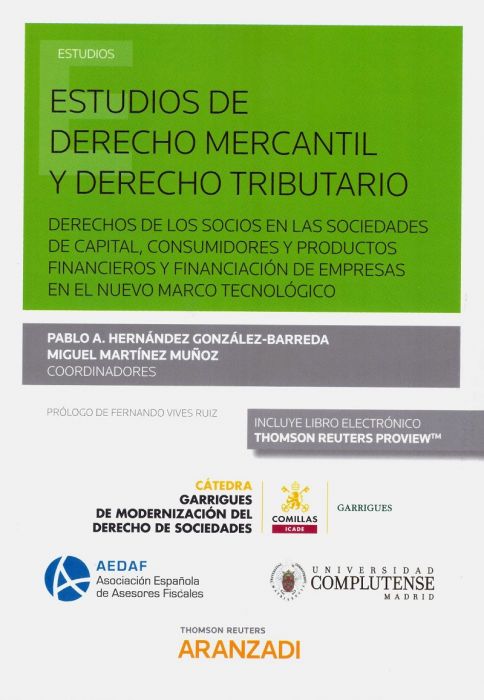 Estudios de Derecho mercantil y Derecho tributario. 9788413092546