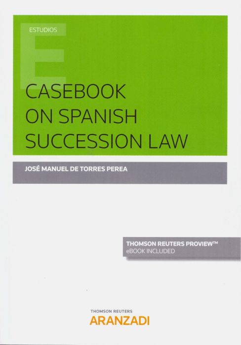 Casebook on spanish succession Law. 9788413093307