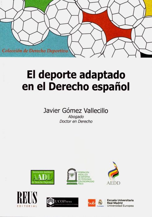 El deporte adaptado en el Derecho español. 9788429021295