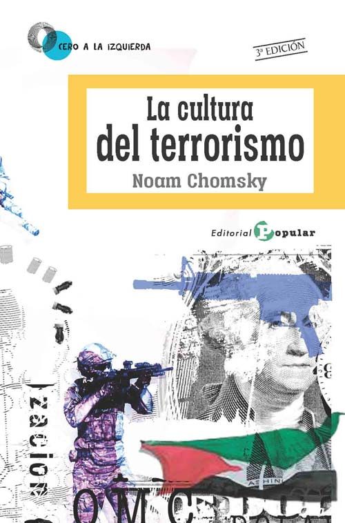 La cultura del terrorismo. 9788478846993