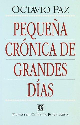 Pequeña crónica de grandes días. 9788437503035