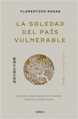 La soledad del país vulnerable. 9788491990697
