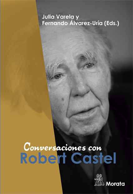 Conversaciones con Robert Castel. 9788471129314