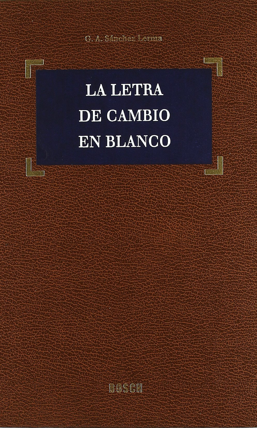 La letra de cambio en blanco