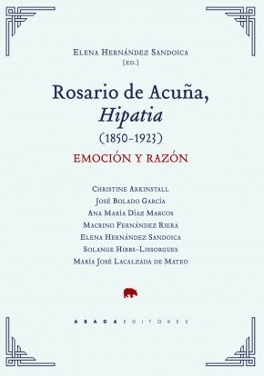 Rosario de Acuña, Hipatia (1850-1923). 9788417301279
