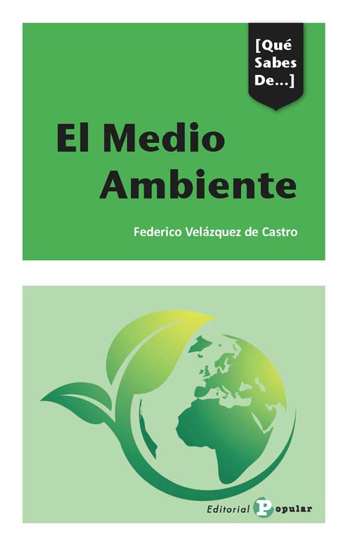 Libro: El Medio Ambiente - 9788478847631 - Velázquez de Castro, Federico -  · Marcial Pons Librero